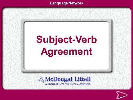 Subject-Verb Agreement