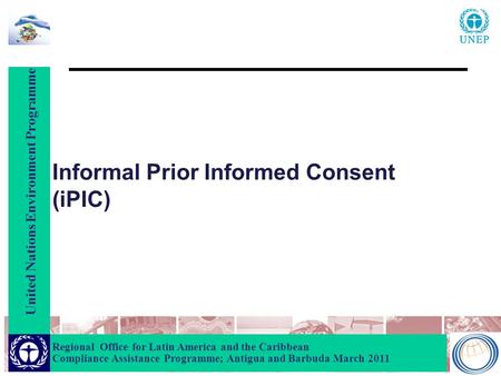 United Nations Environment Programme Regional Office for Latin America and the Caribbean Compliance Assistance Programme; Antigua and Barbuda March 2011.