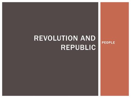 PEOPLE REVOLUTION AND REPUBLIC.  1809-1836  19th-century American lawyer and soldier  At the age of 26, he was a lieutenant colonel in the Texas Army.