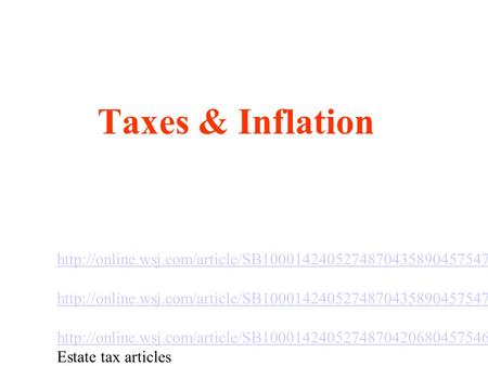 Taxes & Inflation