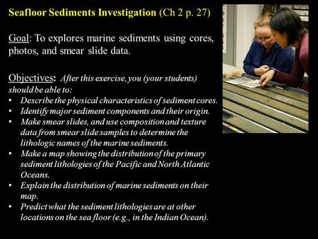 Seafloor Sediments Investigation (Ch 2 p. 27)