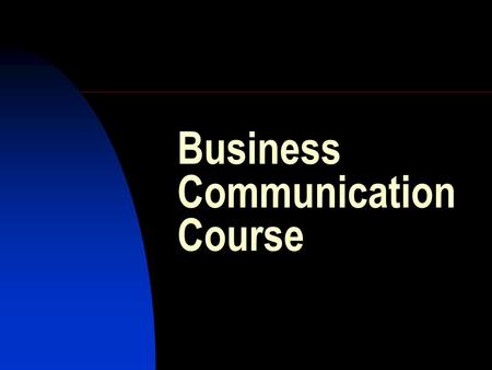 Business Communication Course