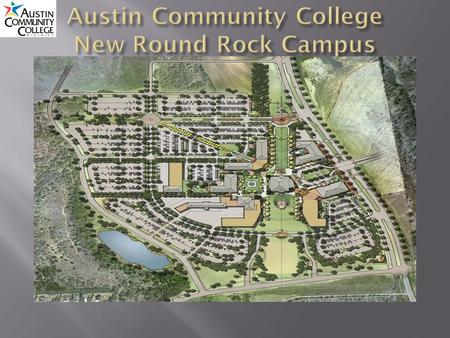  ACC Public Community College District created in 1973.  Nine member elected Board of Trustees.  36,000 Students in Fall 2008.  Seven Campuses & Two.