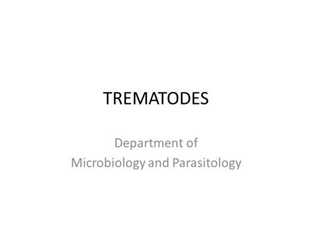 Department of Microbiology and Parasitology