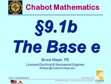 MTH55_Lec-54_sec_8-5a_PolyNom_InEqual.ppt 1 Bruce Mayer, PE Chabot College Mathematics Bruce Mayer, PE Licensed Electrical & Mechanical.