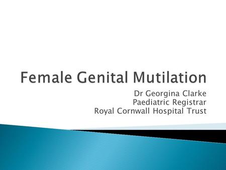 Female Genital Mutilation