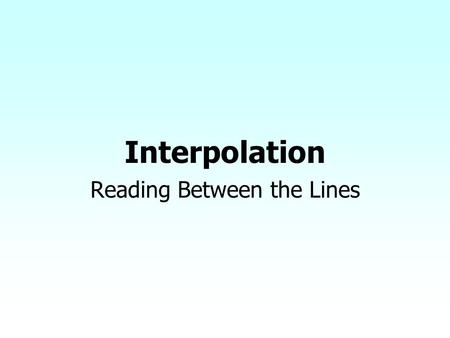 Reading Between the Lines