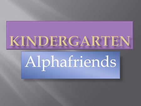 Alphafriends. Mimi Mouse, Minds her manners in the house. When she sips her milk, she never makes a mess. Mud pies never stain her dress.