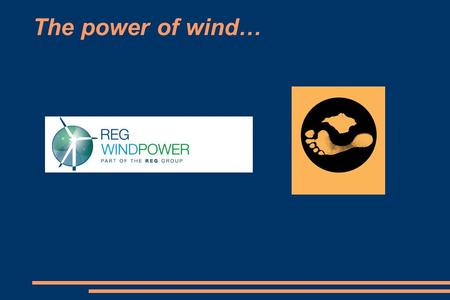 The power of wind…. A lot of wind... Britain is one of the windiest places in the world... There is hardly a day where there isn't wind... in one place.