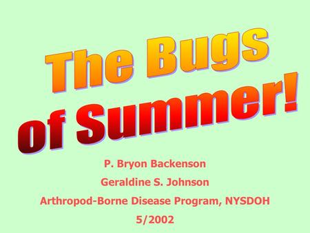 Arthropod-Borne Disease Program, NYSDOH