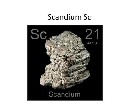 Scandium Sc. Titanium Ti Vanadium V Chromium Cr.