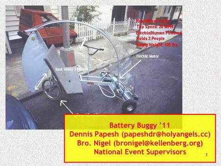 Battery Buggy ’11 Dennis Papesh cc) Bro