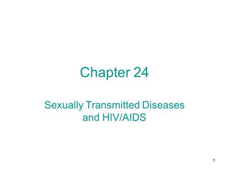 Sexually Transmitted Diseases and HIV/AIDS