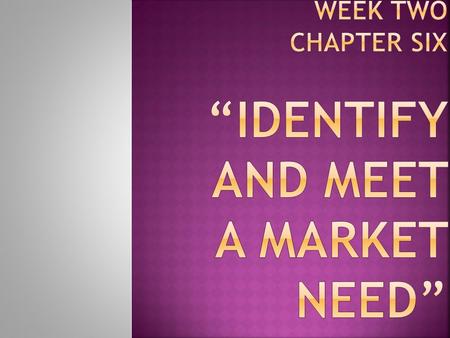  A target market is a term for the individuals or companies that are interested in a product or service AND are willing to pay for it.  It is short-sighted.