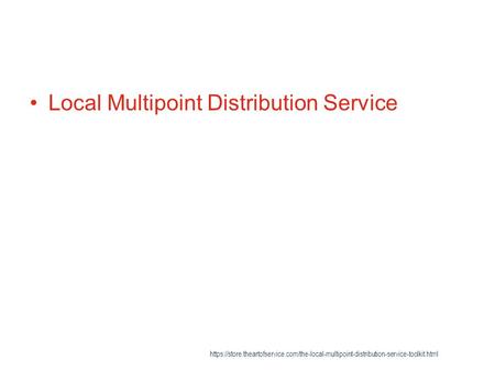 Local Multipoint Distribution Service