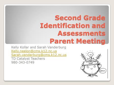 Second Grade Identification and Assessments Parent Meeting