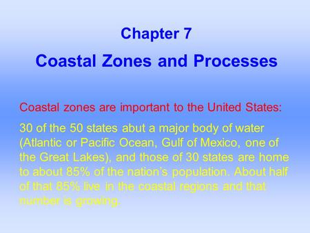 Coastal Zones and Processes