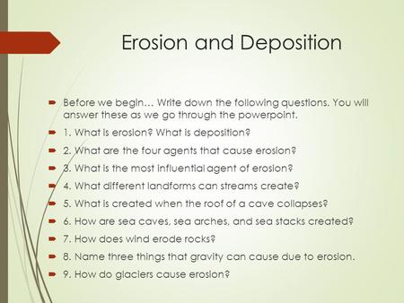 Erosion and Deposition