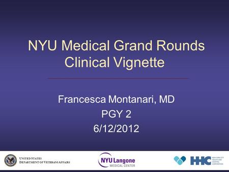 NYU Medical Grand Rounds Clinical Vignette