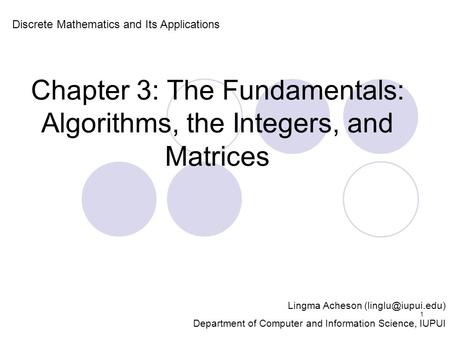 Chapter 3: The Fundamentals: Algorithms, the Integers, and Matrices