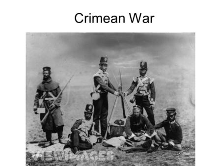 Crimean War. THE PLAYERS OttomansRussia England France Piedmont*/Italy Russia probably closer to 450k.