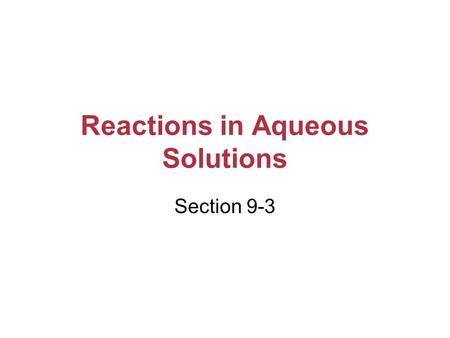 Reactions in Aqueous Solutions