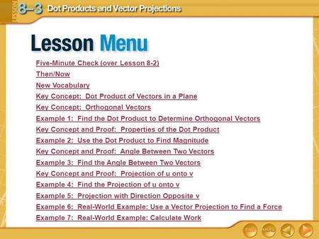 Five-Minute Check (over Lesson 8-2) Then/Now New Vocabulary