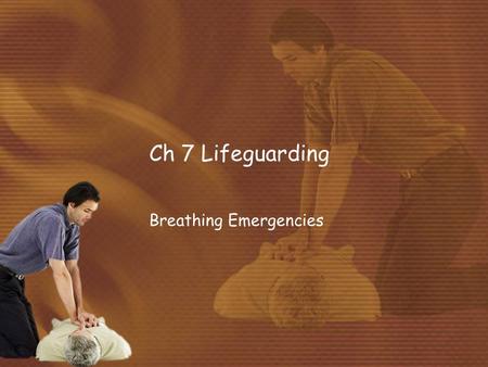 Breathing Emergencies