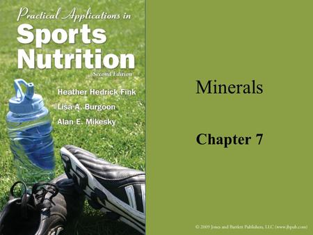 Minerals Chapter 7. What are minerals? Inorganic molecules Essential for human survival No caloric value Not degraded by cooking or digestion.