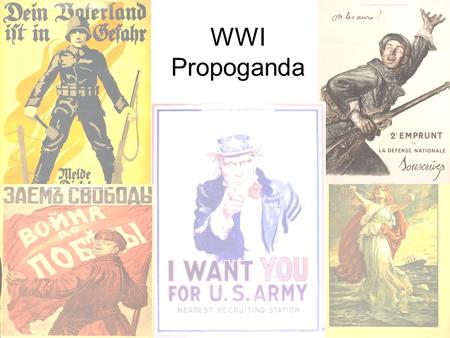 WWI Propoganda.