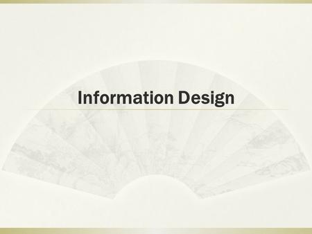 Information Design. 2 London Underground  Abstraction is key to design. This is one of the best examples.  First subway map to notice that public transit.