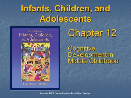 Infants, Children, and Adolescents