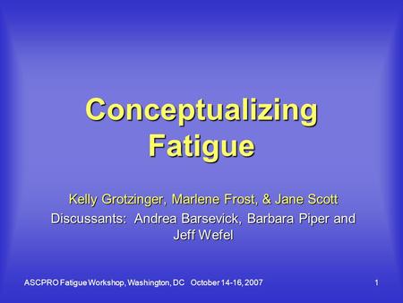 Conceptualizing Fatigue