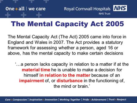 The Mental Capacity Act 2005