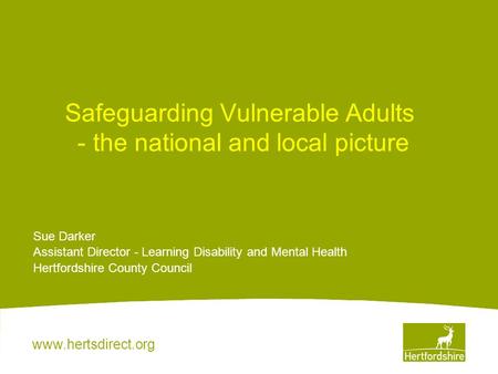 Safeguarding Vulnerable Adults - the national and local picture