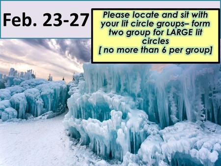 Feb. 23-27. 1. Discuss your novel in lit circles. 2. Identify reasons why your novel is a “bildungsroman.” 3. Identify 3 quotes with your lit circle which.