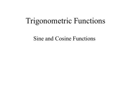 Trigonometric Functions