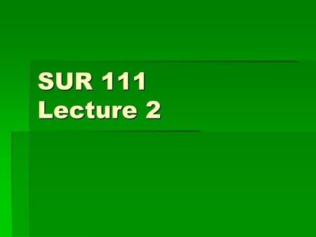 SUR 111 Lecture 2. Terminology Related to Asepsis and Sterile Technique  Review and learn the terms in table 7-1 page 143  You must be familiar with.