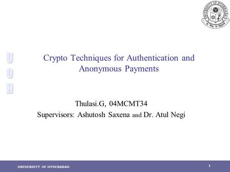 Crypto Techniques for Authentication and Anonymous Payments