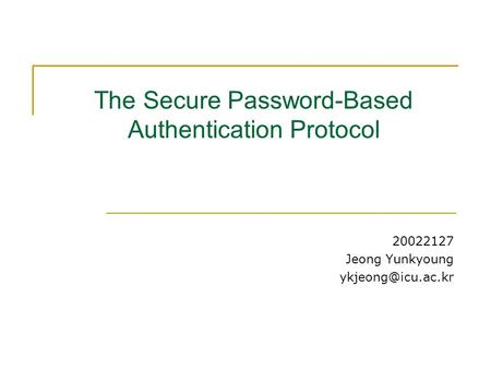 The Secure Password-Based Authentication Protocol