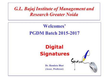 G.L. Bajaj Institute of Management and Research Greater Noida