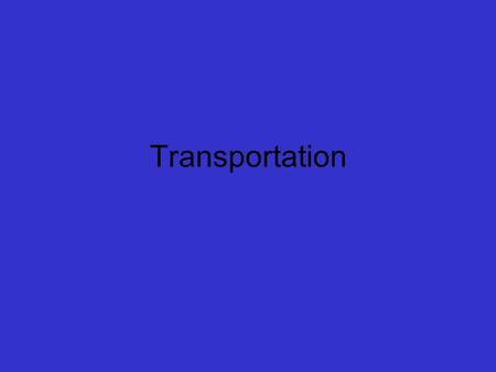 Transportation. How did advances in transportation link resources, products and markets? Remember the Transcontinental Railroad? Well, there is a little.