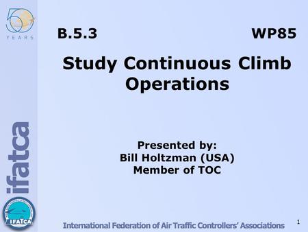 Study Continuous Climb Operations