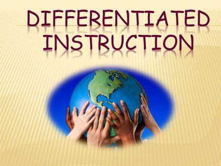 Differentiated Instruction