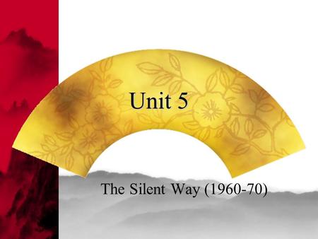 Unit 5 The Silent Way (1960-70).