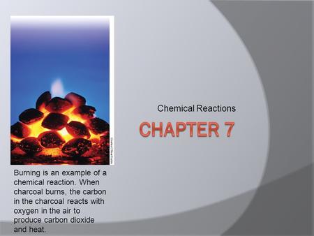 Chapter 7 Chemical Reactions