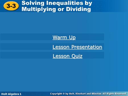 Solving Inequalities by Multiplying or Dividing