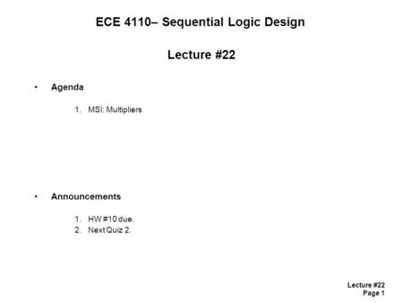 ECE 4110– Sequential Logic Design