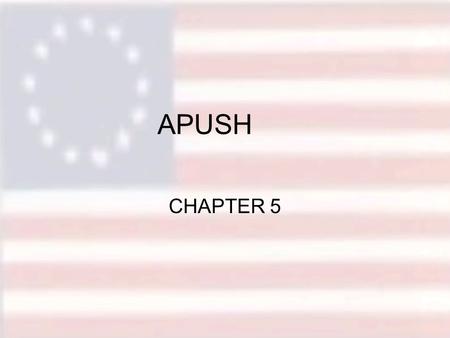 APUSH CHAPTER 5. Conquest by the Cradle By 1775, Great Britain ruled 32 colonies in North America. –Only 13 of them revolted. –Canada and Jamaica were.