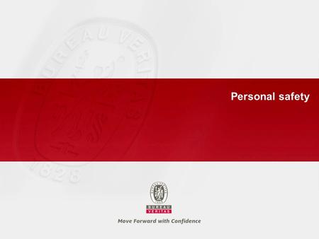 Personal safety. 2 Personal Safety General precautions ► Read carefully the personal safety instructions which are available in TNS 01 Annex 7. ► The.